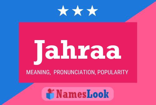 Jahraa Name Poster