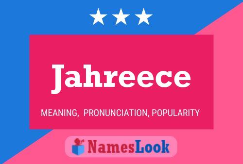 Jahreece Name Poster