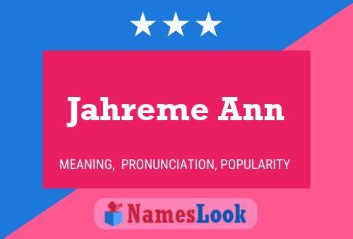 Jahreme Ann Name Poster