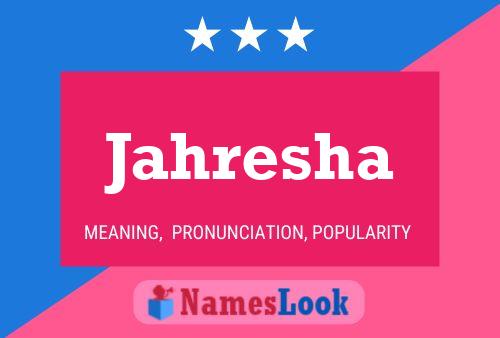 Jahresha Name Poster