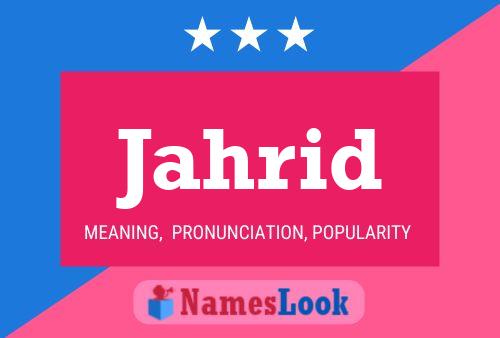 Jahrid Name Poster