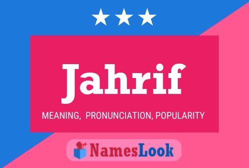 Jahrif Name Poster