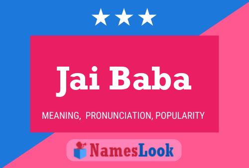 Jai Baba Name Poster