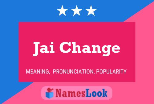 Jai Change Name Poster