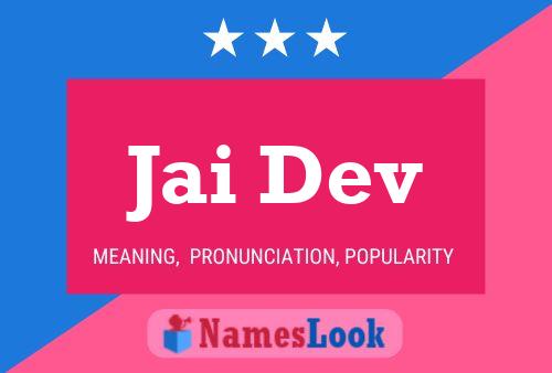 Jai Dev Name Poster