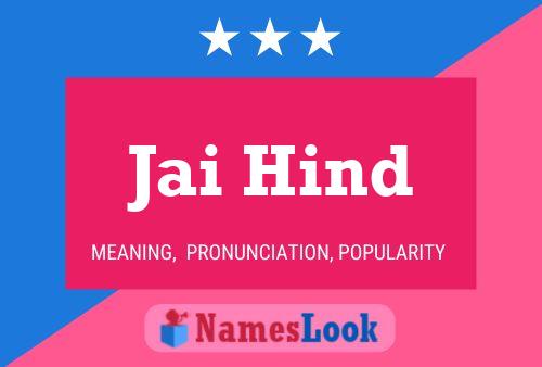 Jai Hind Name Poster