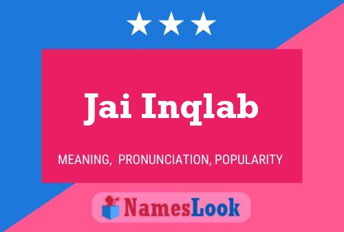 Jai Inqlab Name Poster