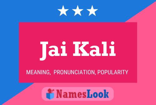 Jai Kali Name Poster