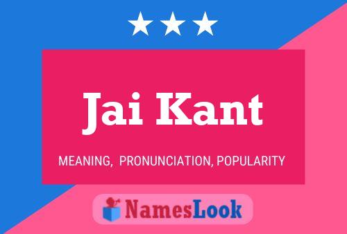 Jai Kant Name Poster