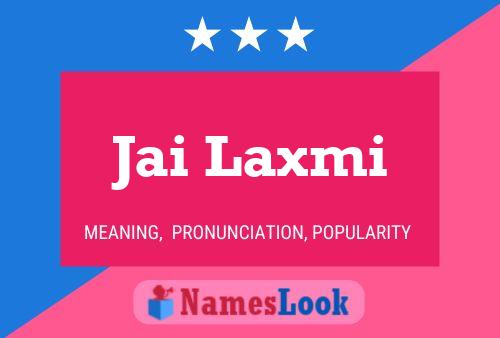 Jai Laxmi Name Poster