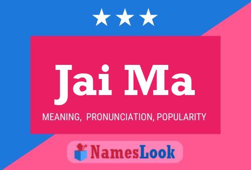 Jai Ma Name Poster