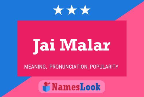 Jai Malar Name Poster