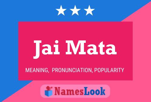 Jai Mata Name Poster