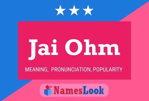 Jai Ohm Name Poster