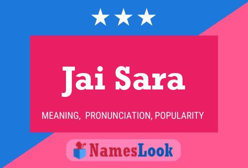 Jai Sara Name Poster