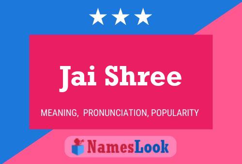 Jai Shree Name Poster