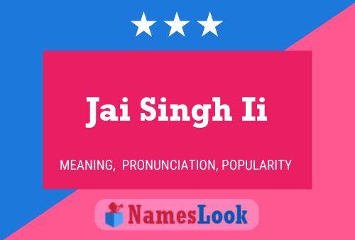 Jai Singh Ii Name Poster