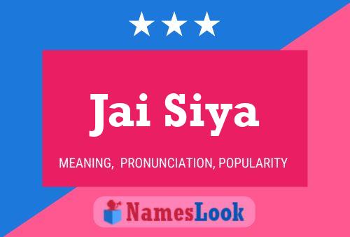 Jai Siya Name Poster