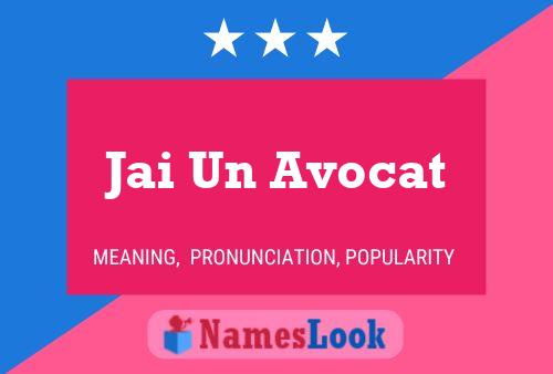 Jai Un Avocat Name Poster