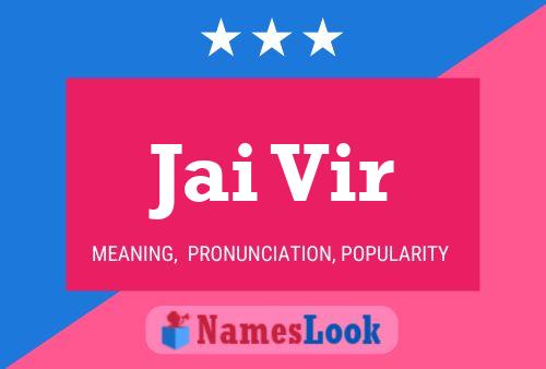 Jai Vir Name Poster