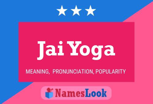 Jai Yoga Name Poster