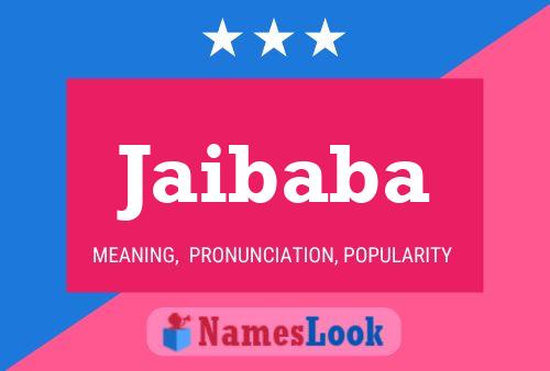 Jaibaba Name Poster