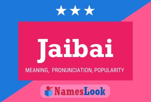 Jaibai Name Poster