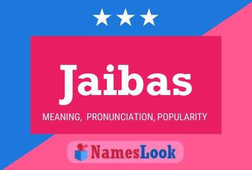 Jaibas Name Poster