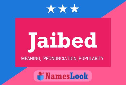 Jaibed Name Poster