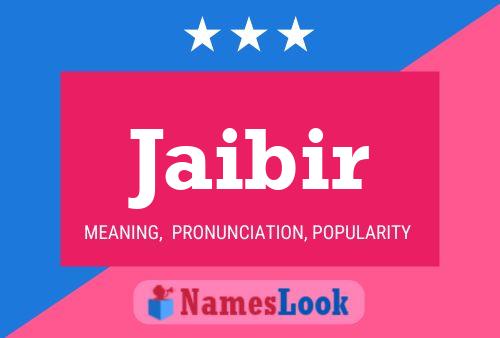 Jaibir Name Poster