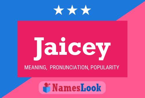 Jaicey Name Poster