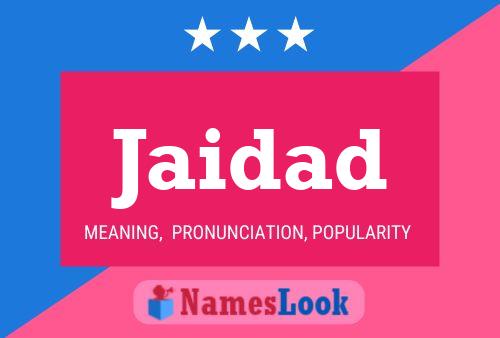 Jaidad Name Poster