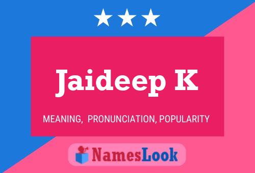 Jaideep K Name Poster