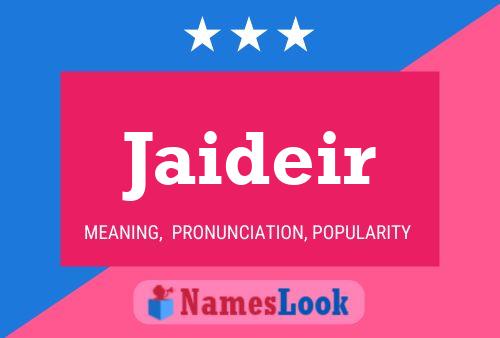 Jaideir Name Poster