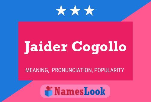 Jaider Cogollo Name Poster