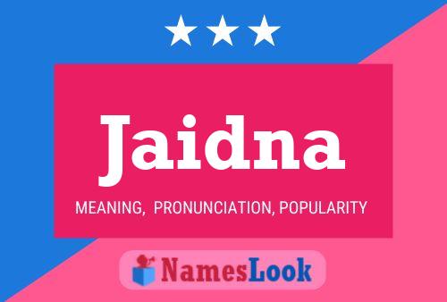 Jaidna Name Poster