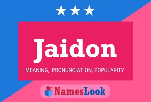 Jaidon Name Poster