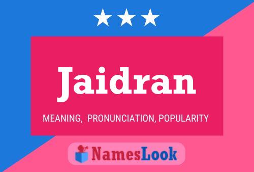 Jaidran Name Poster