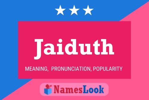 Jaiduth Name Poster