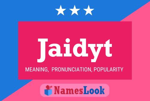 Jaidyt Name Poster