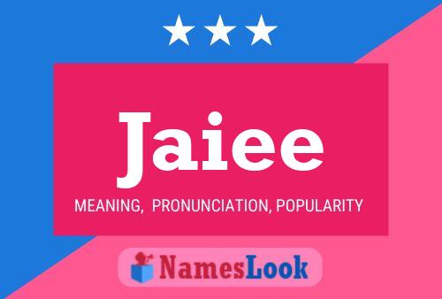 Jaiee Name Poster