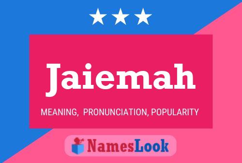 Jaiemah Name Poster