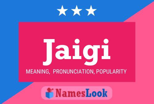 Jaigi Name Poster