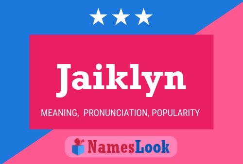 Jaiklyn Name Poster