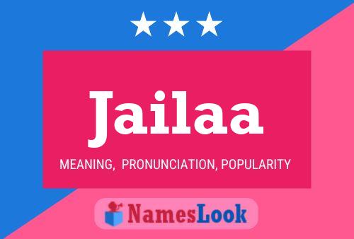 Jailaa Name Poster