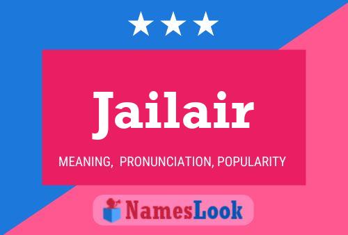 Jailair Name Poster