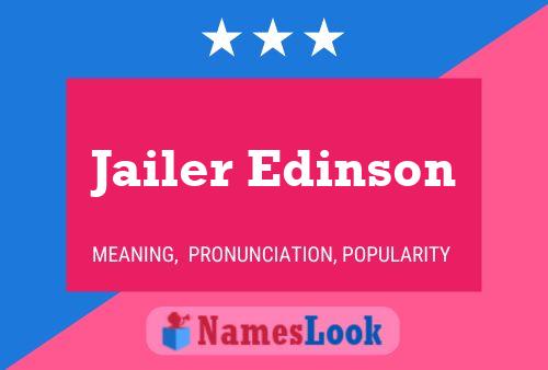 Jailer Edinson Name Poster