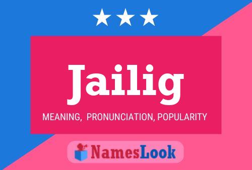 Jailig Name Poster