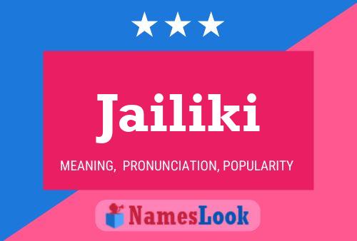 Jailiki Name Poster