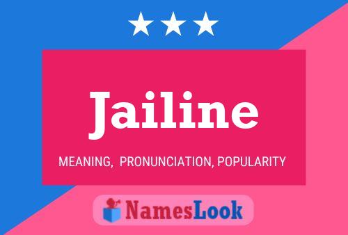 Jailine Name Poster